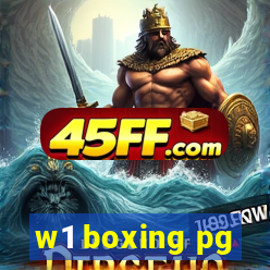 w1 boxing pg